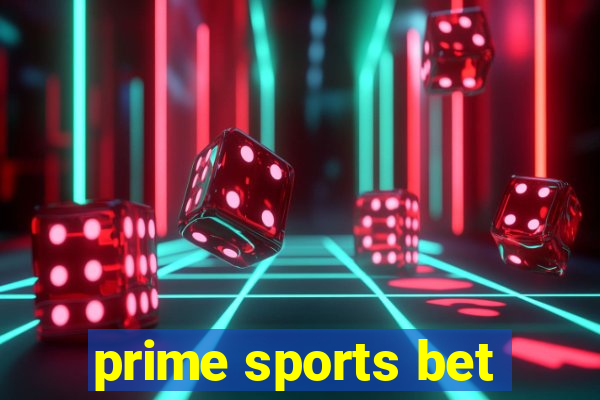 prime sports bet